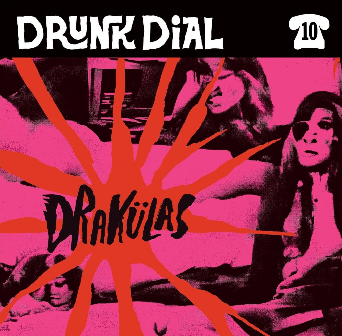 Drunk Dial #10 front cover