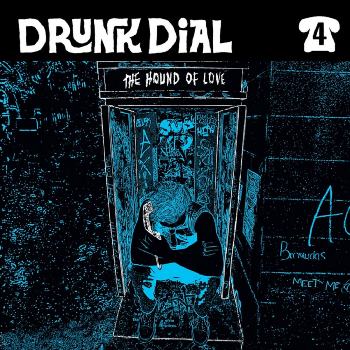 Drunk Dial #4 front cover