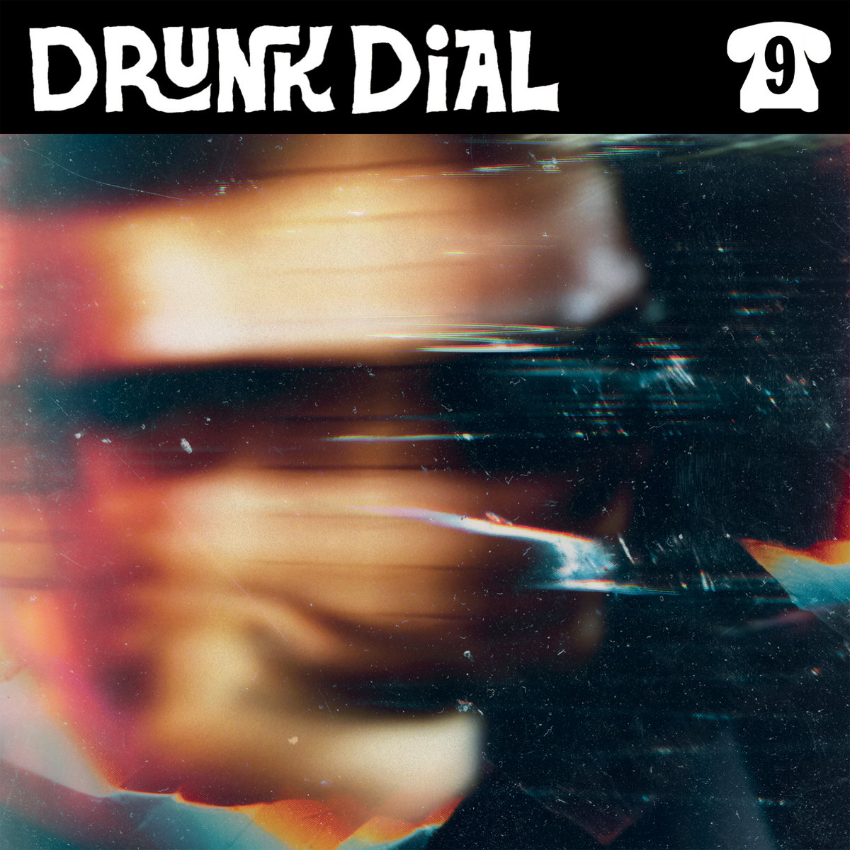 Drunk Dial #9 front cover
